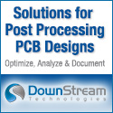 DownStream: Solutions for Post Processing PCB Designs