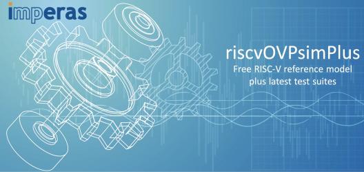 Imperas riscvOVPsimPlus - FREE RISC-V reference model plus latest test suites